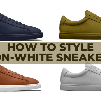 How To Style Colored Sneakers For Men | Non-White Sneakers